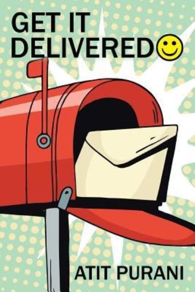 Cover for Atit Purani · Get it Delivered ? (Paperback Book) (2016)