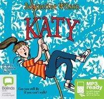 Katy - Jacqueline Wilson - 有声书 - Bolinda Publishing - 9781486298310 - 2015年7月30日