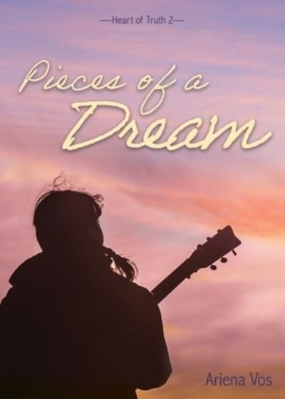Cover for Ariena Vos · Pieces of a Dream (Book) (2023)