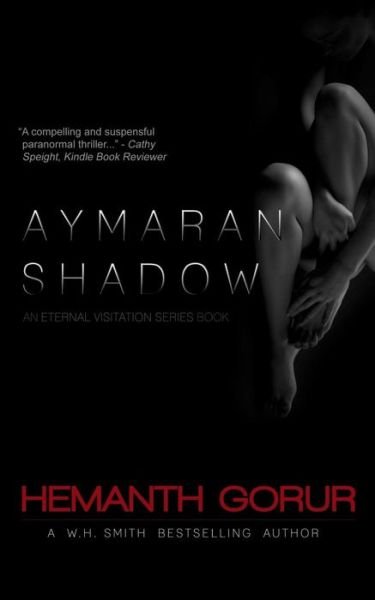 Cover for Hemanth Gorur · Aymaran Shadow (Paperback Book) (2013)