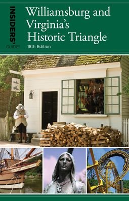 Cover for Susan Corbett · Insiders' Guide® to Williamsburg: And Virginia's Historic Triangle (Paperback Book) (2021)