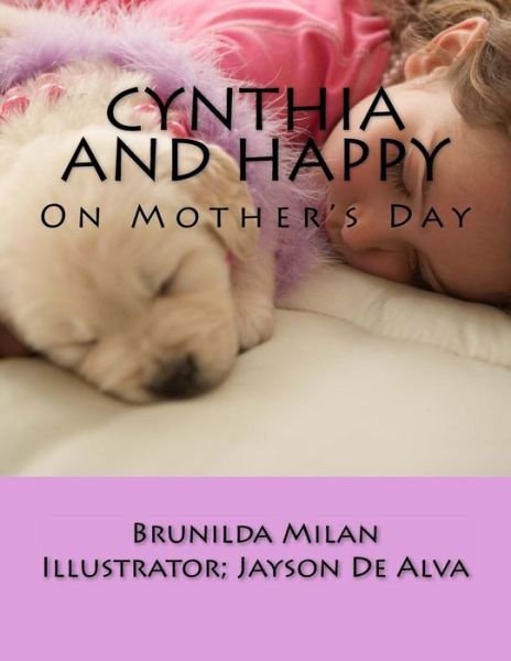 Cover for Brunilda Milan · Cynthia and Happy: on Mother's Day (Paperback Book) (2013)