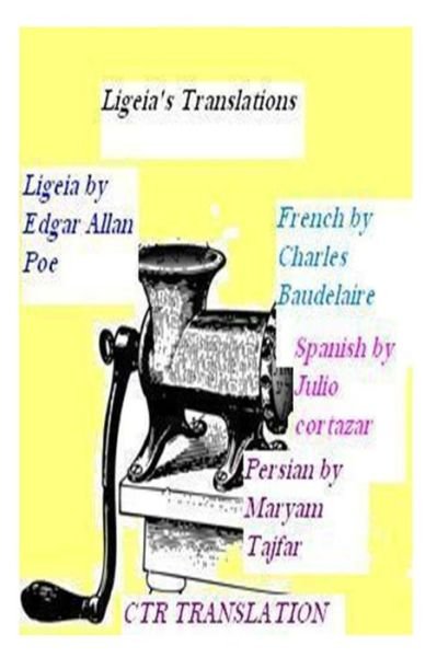 Cover for Maryam Tajfar · Ligeia's Translations (Paperback Book) (2013)