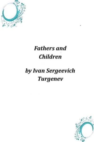 Cover for Ivan Sergeevich Turgenev · Fathers and Children (Paperback Book) (2014)