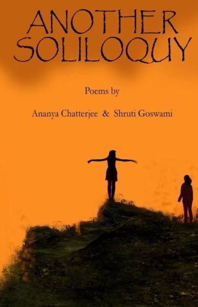 Cover for Ananya Chatterjee · Another Soliloquy (Paperback Book) (2014)