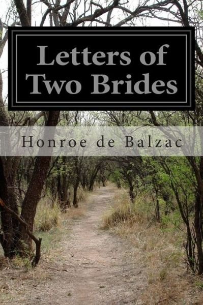 Cover for Honroe De Balzac · Letters of Two Brides (Paperback Book) (2014)