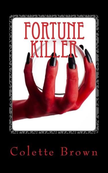Cover for Colette Brown · Fortune Killer (Paperback Book) (2014)