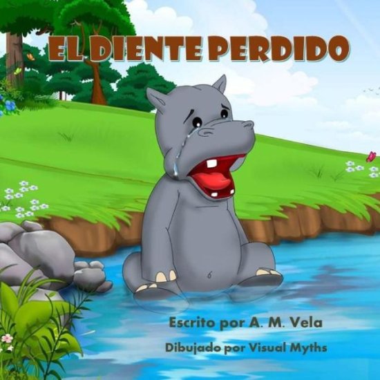 Cover for A M Vela · El Diente Perdido (Paperback Book) (2014)
