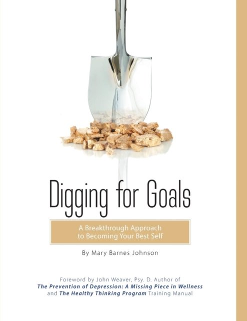 Cover for Mary Barnes Johnson · Digging for Goals (Paperback Book) (2016)