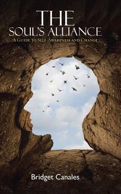 Cover for Bridget Canales · The Soul's Alliance (Hardcover Book) (2016)