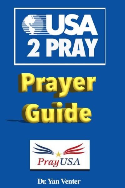 Cover for Dr Yan G Venter · USA 2pray (Paperback Book) (2015)
