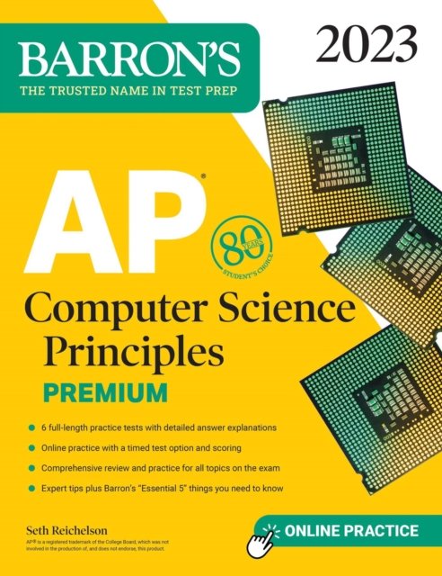 Cover for Seth Reichelson · Ap Computer Science Principles Premium, 2023: 6 Practice Tests + Comprehensive (Book) (2023)