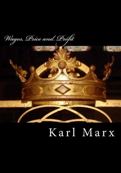 Cover for Karl Marx · Wages, Price and Profit (Paperback Book) (2015)
