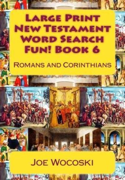 Cover for Joe Wocoski · Large Print New Testament Word Search Fun! Book 6 (Paperback Book) (2015)