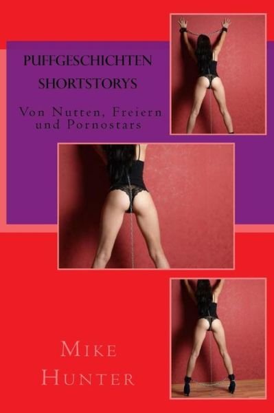 Cover for Mike Hunter · Puffgeschichten: Von Nutten, Freiern Und Pornostars (Paperback Book) (2015)