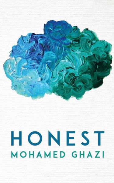 Honest - Mohamed Ghazi - 图书 - Createspace - 9781511727310 - 2015年4月23日