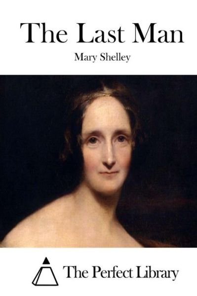 Cover for Mary Shelley · The Last Man (Paperback Book) (2015)