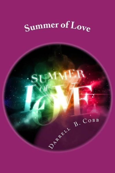 Cover for Darrell B Cobb · Summer of Love (Paperback Book) (2015)