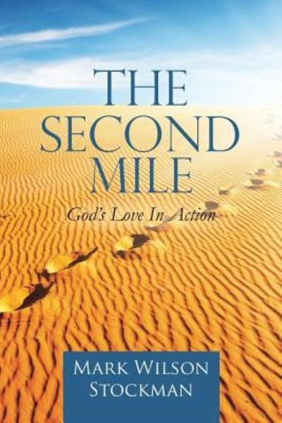 Cover for Mark Wilson Stockman · The Second Mile (Paperback Book) (2016)