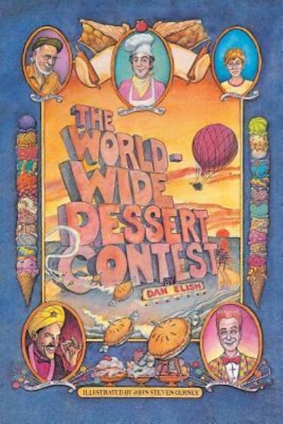 Cover for Dan Elish · The Worldwide Dessert Contest (Paperback Book) (2015)