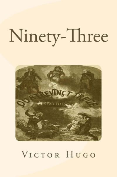 Cover for Victor Hugo · Ninety-three (Paperback Book) (2015)