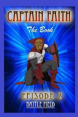 Cover for Alfredo Noble · Captain Faith II the Book (Paperback Book) (2015)