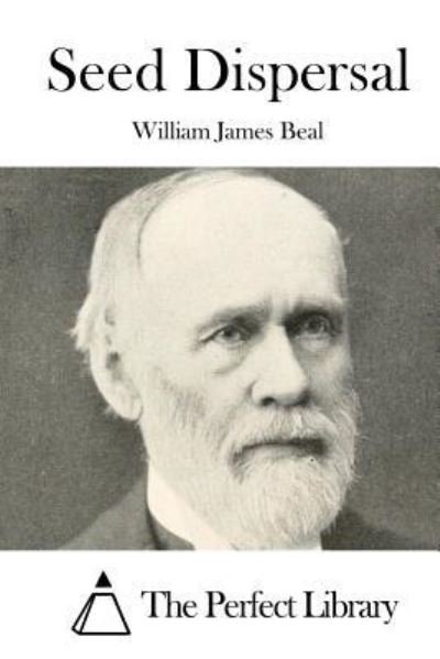 Cover for William James Beal · Seed Dispersal (Paperback Book) (2015)