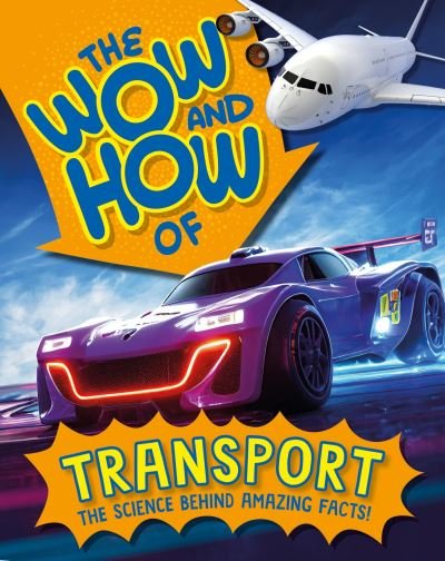 Cover for Cameron Menzies · The Wow and How of Transport - The Wow and How (Hardcover Book) (2024)