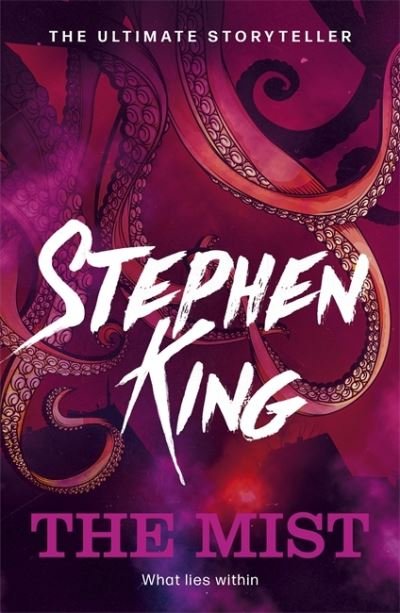 Cover for Stephen King · The Mist: An iconic story from the No. 1 bestseller (Paperback Book) (2021)
