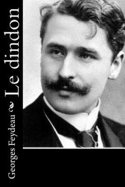 Cover for Georges Feydeau · Le dindon (Paperback Book) (2016)