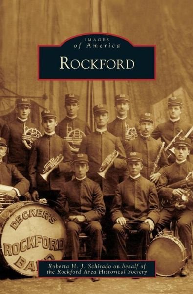 Cover for Roberta H J Schirado · Rockford (Hardcover Book) (2009)