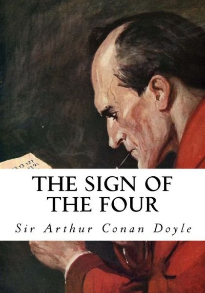 Cover for Sir Arthur Conan Doyle · The Sign of the Four (Paperback Book) (2016)