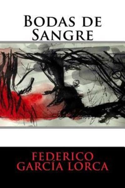 Cover for Federico Garcia Lorca · Bodas de Sangre (Paperback Book) (2016)