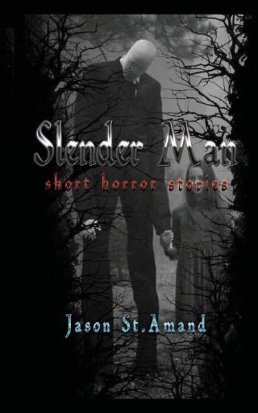 Cover for James Fontaine · Slender Man (Paperback Book) (2017)