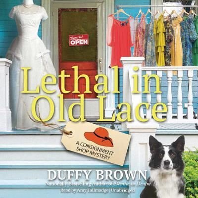 Cover for Duffy Brown · Lethal in Old Lace Lib/E (CD) (2018)