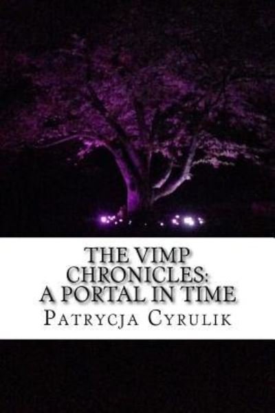 Cover for Patrycja Cyrulik · The Vimp Chronicles (Paperback Book) (2016)