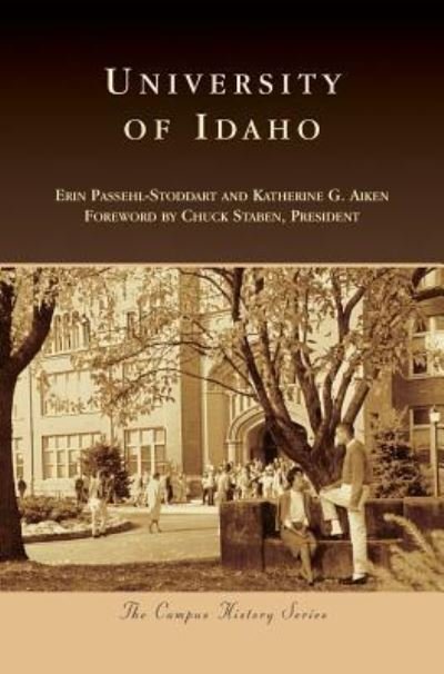 Cover for Erin Passehl-Stoddart · University of Idaho (Hardcover Book) (2016)