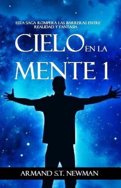 Cover for Armand S T Newman · Cielo en la Mente (Paperback Book) (2016)