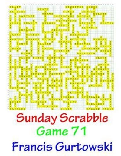 Cover for Francis Gurtowski · Sunday Scrabble Game 71 (Paperback Book) (2016)