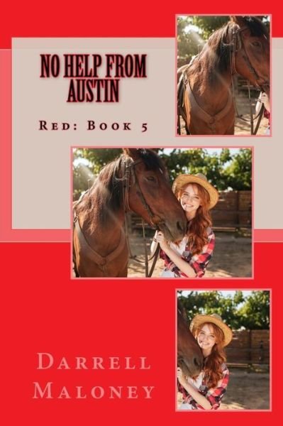 Cover for Darrell Maloney · No Help From Austin (Paperback Book) (2017)