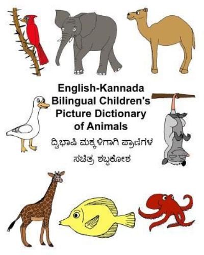 Cover for Richard Carlson Jr · English-Kannada Bilingual Children's Picture Dictionary of Animals (Paperback Book) (2017)