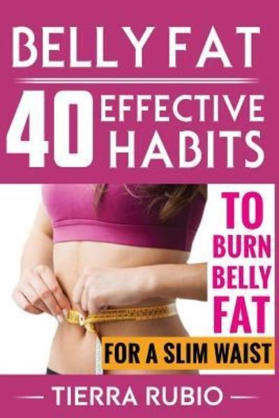 Cover for Tierra Rubio · Belly Fat (Paperback Book) (2017)