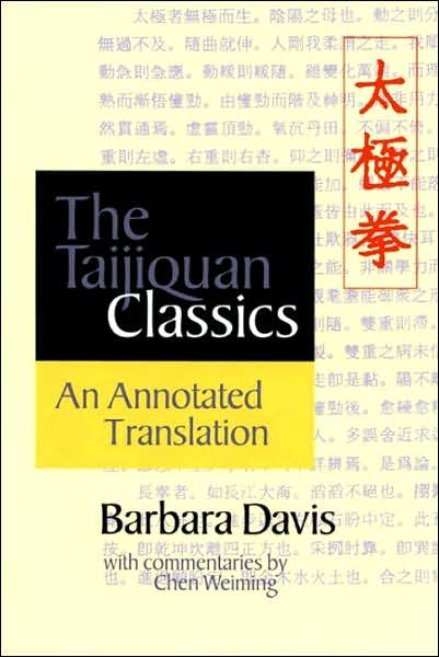 Cover for Chen Wei-ming · The Taijiquan Classics: an Annotated Translation (Paperback Book) [Annotated edition] (2003)