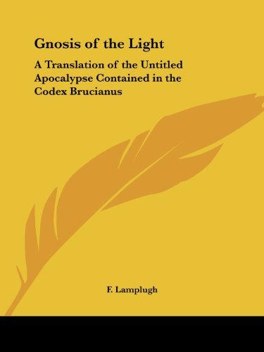 Cover for F. Lamplugh · Gnosis of the Light: a Translation of the Untitled Apocalypse Contained in the Codex Brucianus (Paperback Book) (1994)