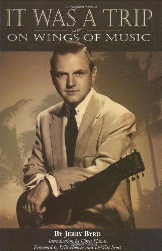 Cover for Jerry Byrd · It Was a Trip, on Wings of Music (Paperback Book) (2003)