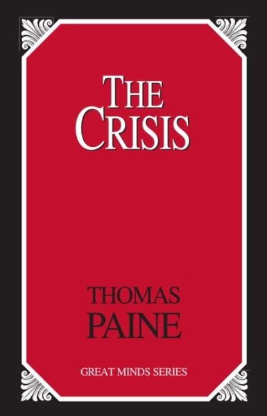 Cover for Thomas Paine · The Crisis (Paperback Book) (2008)