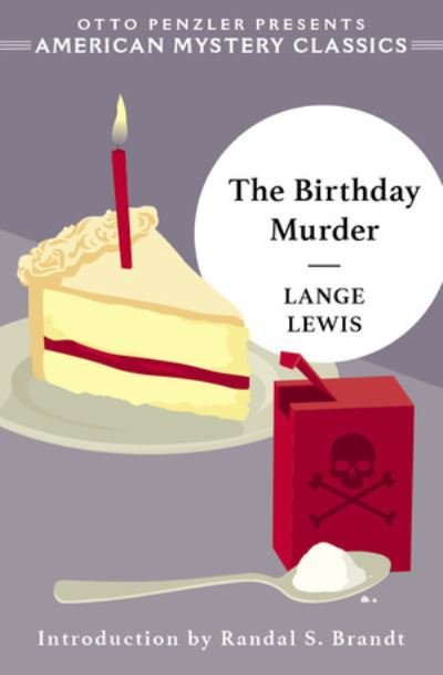 Cover for Lange Lewis · The Birthday Murder - An American Mystery Classic (Hardcover Book) (2023)