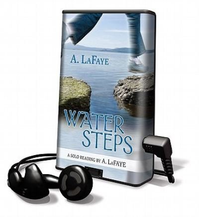 Cover for A. LaFaye · Water Steps Library Edition (MISC) (2010)