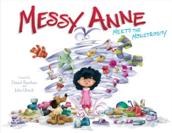 Cover for Daniel Barnhart · Messy Anne Meets the Monstrosity (Book) (2015)