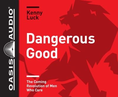 Cover for Kenny Luck · Dangerous Good (CD) (2018)
